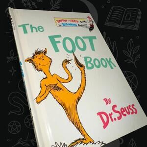 The Foot Book – Dr. Seuss – Hardcover 6x9